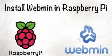 [Step by Step] – Hướng dẫn cài đặt Webmin Control Panel trên Raspberry Pi