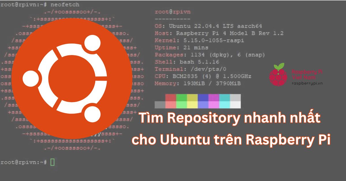 Tìm Repository nhanh nhất cho Ubuntu trên Raspberry Pi - VPS Việt Nam