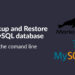 Sao lưu và khôi phục dữ liệu MySQL Database qua bằng dòng lệnh